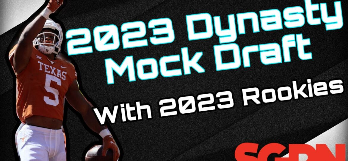 2023 Dynasty Startup Mock Draft and Strategies | SGPN Fantasy Football (Ep. 296)