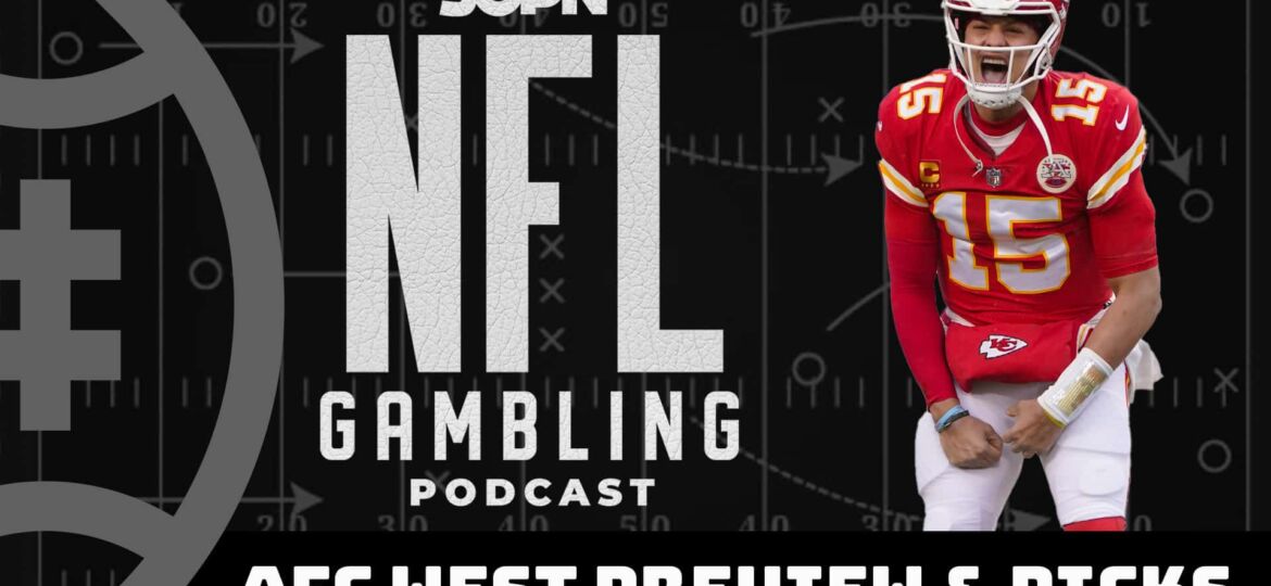 2023 AFC West Division Betting Preview | NFL Gambling Podcast (Ep. 177)