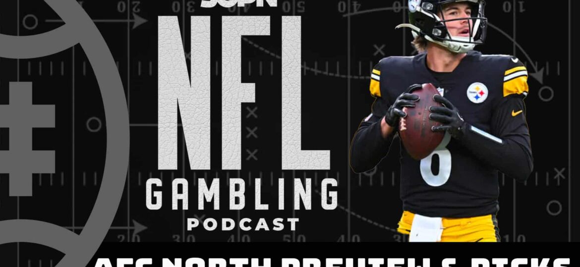 2023 AFC North Division Preview | NFL Gambling Podcast (Ep. 173)
