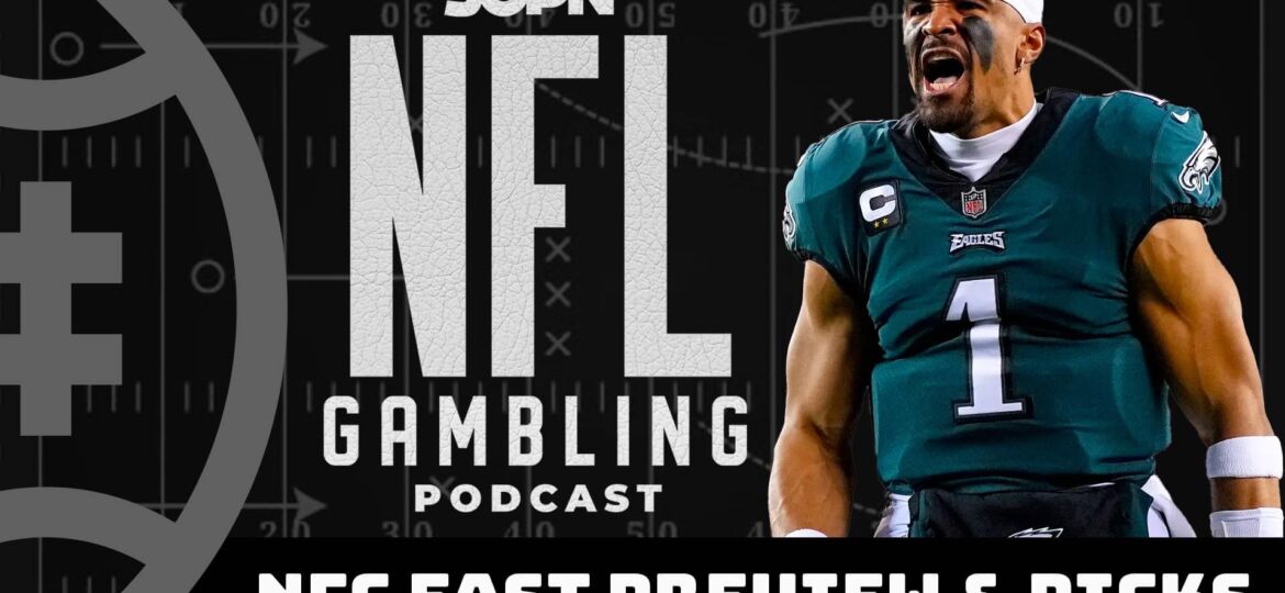 2023 NFC East Division Betting Preview | NFL Gambling Podcast (Ep. 175)