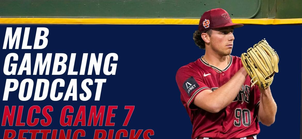 NLCS Game 7 Betting Picks + ALCS Game 7 Recap | MLB Gambling Podcast (Ep. 425)