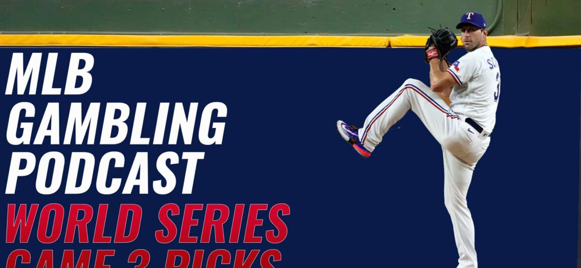 World Series Game 3 Betting Picks | MLB Gambling Podcast (Ep. 427)