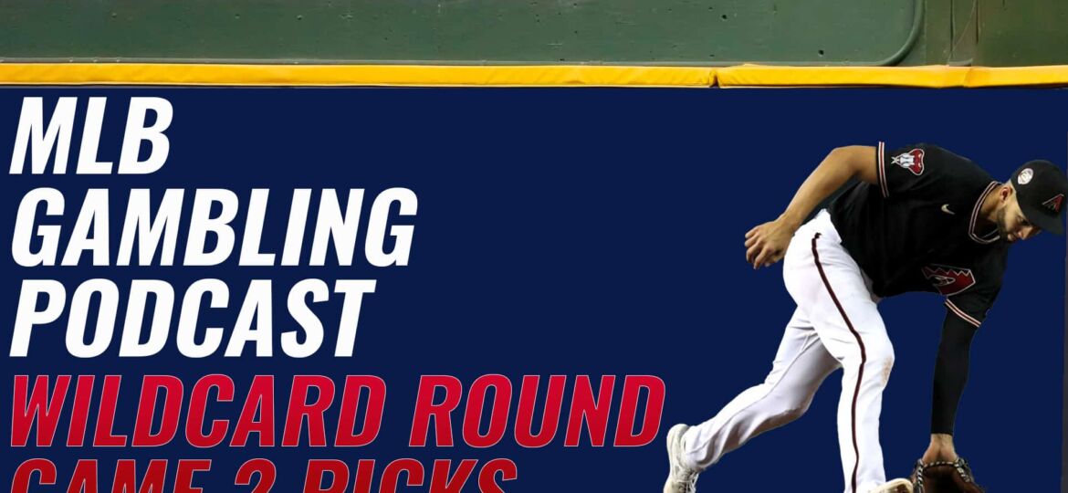 MLB Wild Card Series Game 2 Betting Picks + Game 1 Recap | MLB Gambling Podcast (Ep. 411)