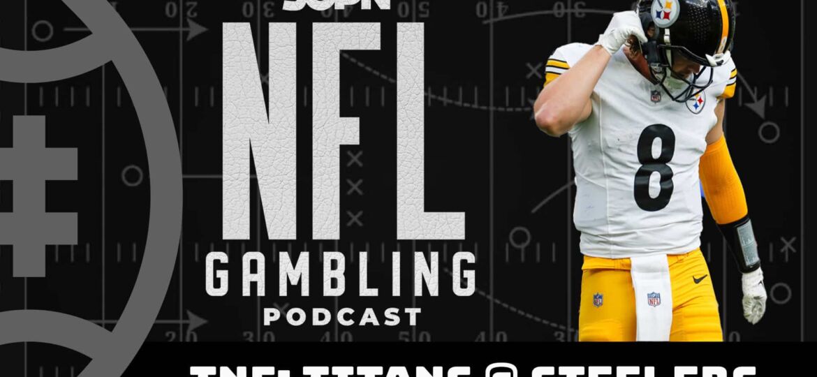 NFL Thursday Night Football: Titans vs. Steelers Picks + DFS Preview – 11/1/23 | NFL Gambling Podcast (Ep. 219)