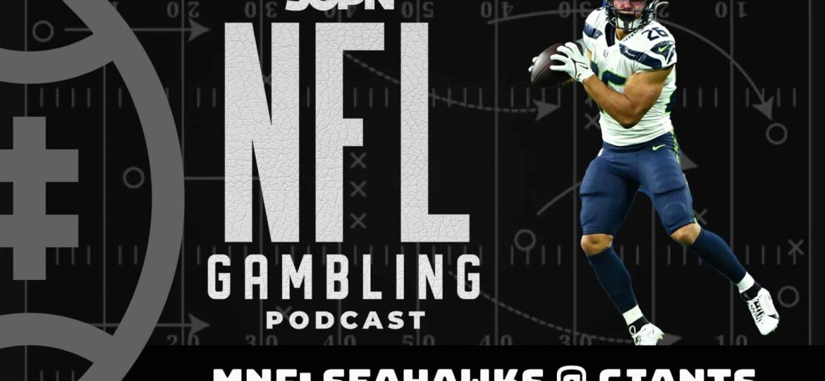 MNF Betting Picks: Seahawks vs. Giants | NFL Gambling Podcast (Ep. 198)
