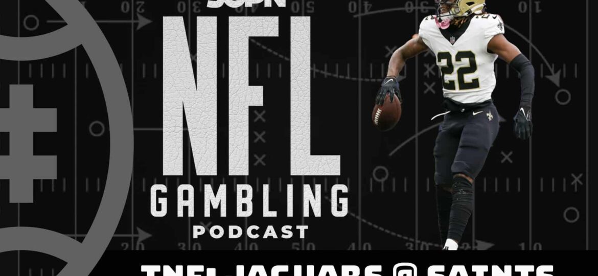 NFL Thursday Night Football: Jaguars vs. Saints Picks + DFS Preview – 10/17/23 | NFL Gambling Podcast (Ep. 210)