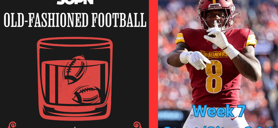 Fantasy Football Week 7 Start Sit + Q&A | Old-Fashioned Football (Ep. 79)