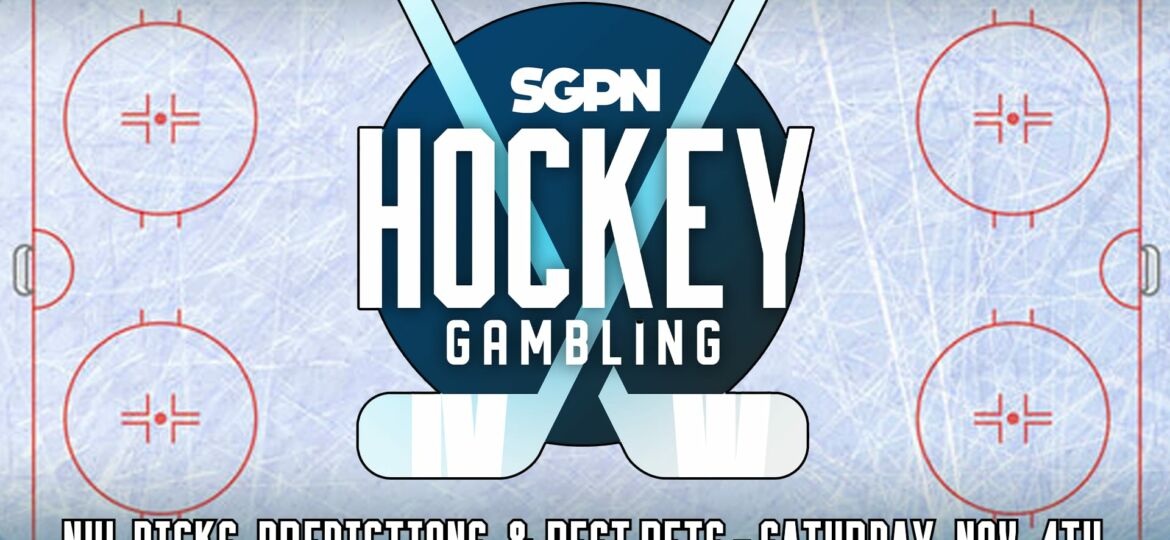 NHL Picks, Predictions, & Best Bets - Saturday, November 4th | Hockey Gambling Podcast (Ep. 264)