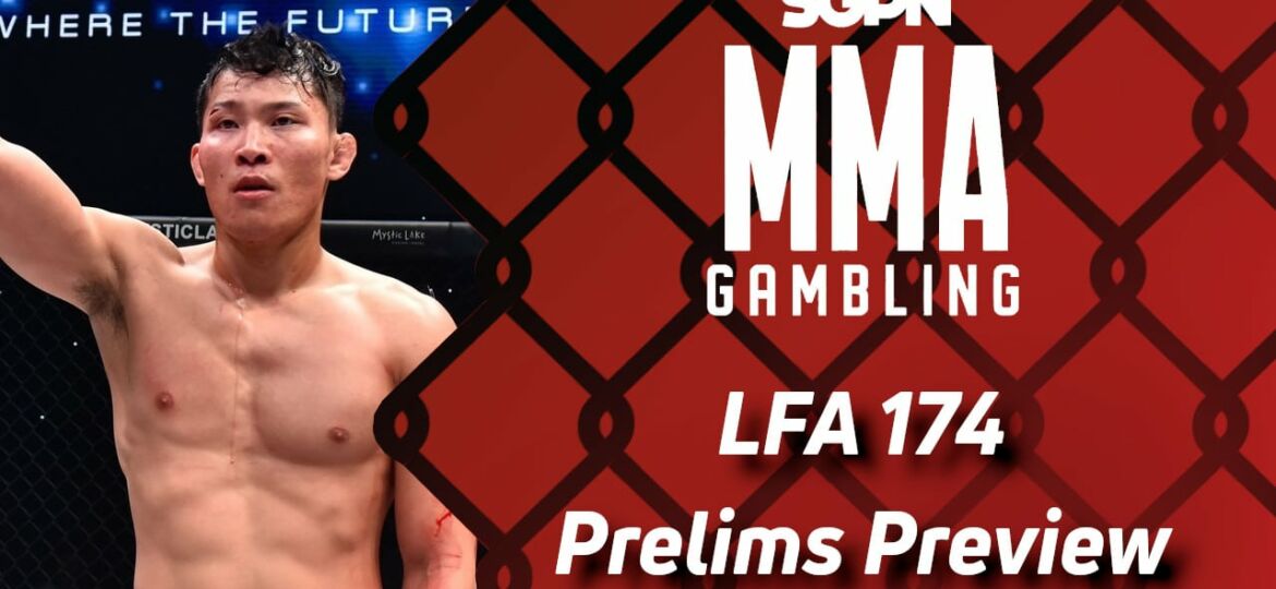 LFA 174 Betting Guide Part 2 (Weird Oblique Kicks) | MMA Gambling Podcast (Ep.481)