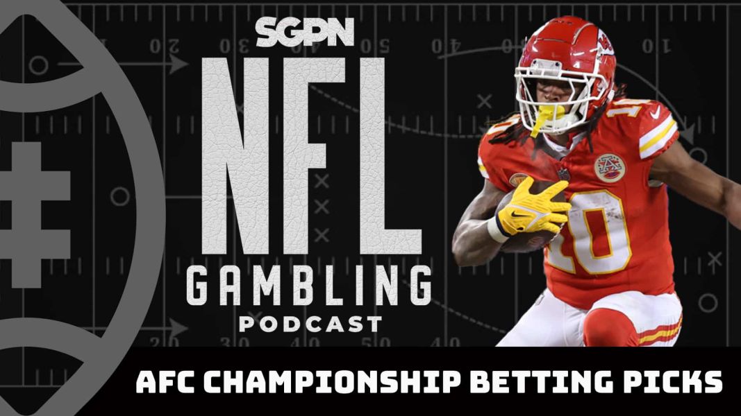 AFC Championship Game: Chiefs vs. Ravens Picks + DFS Preview | NFL Gambling Podcast (Ep. 275)