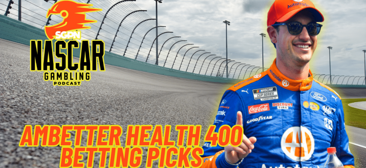 Ambetter Health 400 Betting Picks 2024 I NASCAR Gambling Podcast (Ep.353.)