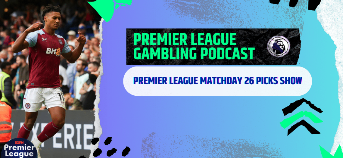 Carabao Cup Final & Premier League Picks | Premier League Gambling Podcast (Ep.157)