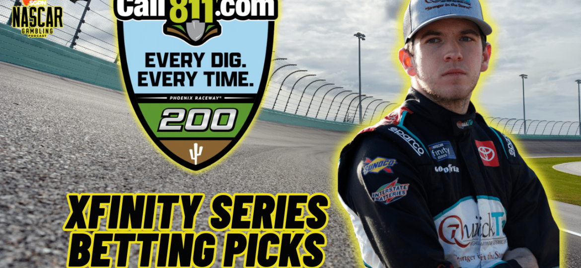 Call 811.com Every Dig. Every Time. 200 Betting Picks 2024 I NASCAR Gambling Podcast (Ep. 363)