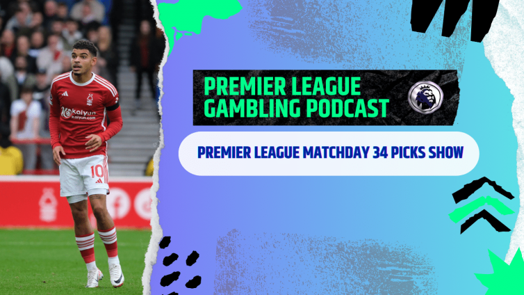 FA Cup Semi-Final and Premier League Matchday 34 Picks | Premier League Gambling Podcast (Ep.174)