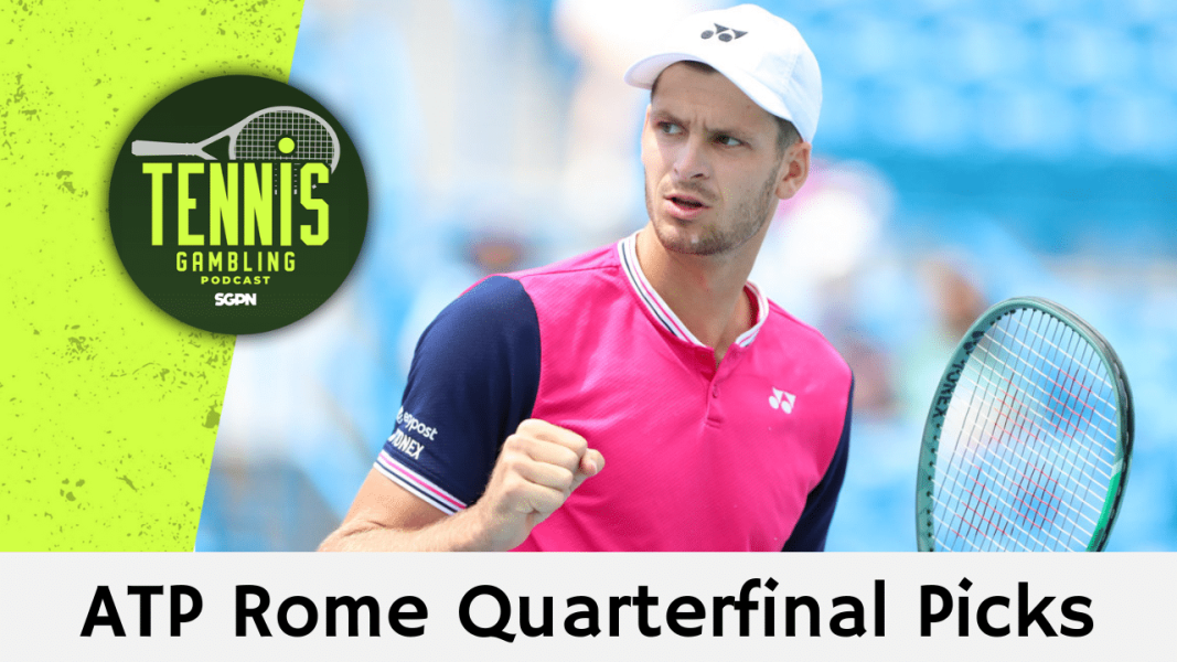 ATP Rome Quarterfinal Betting Picks – 5/14/24 | Tennis Gambling Podcast (Ep. 269)