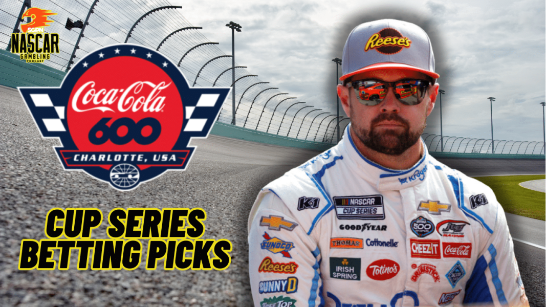 Coca-Cola 600 Betting Picks 2024 I NASCAR Gambling Podcast (Ep. 418)