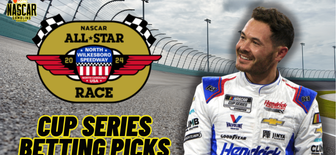 NASCAR All-Star Race Betting Picks 2024 I NASCAR Gambling Podcast (Ep. 412)