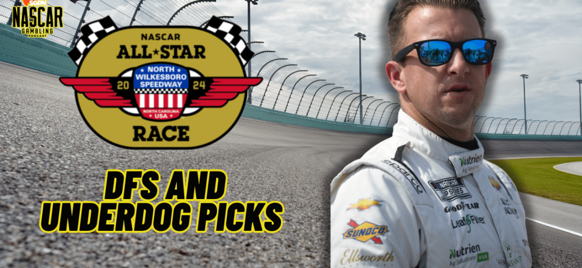 NASCAR All-Star Race DFS Picks 2024 I NASCAR Gambling Podcast (Ep. 413)