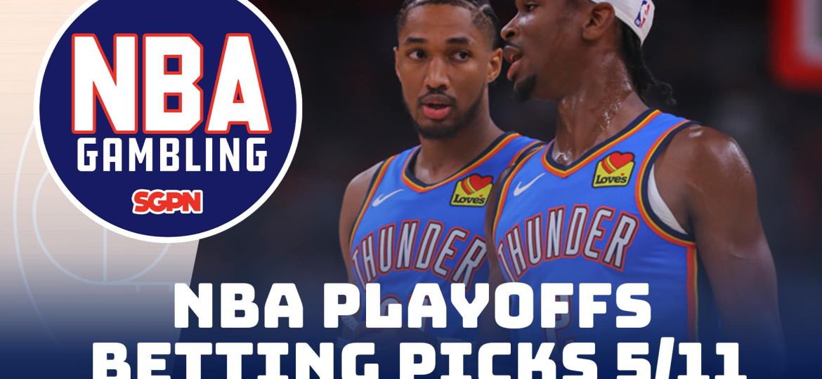 Weekend NBA Playoffs Betting Picks – 5/11/24 | NBA Gambling Podcast (Ep. 742)