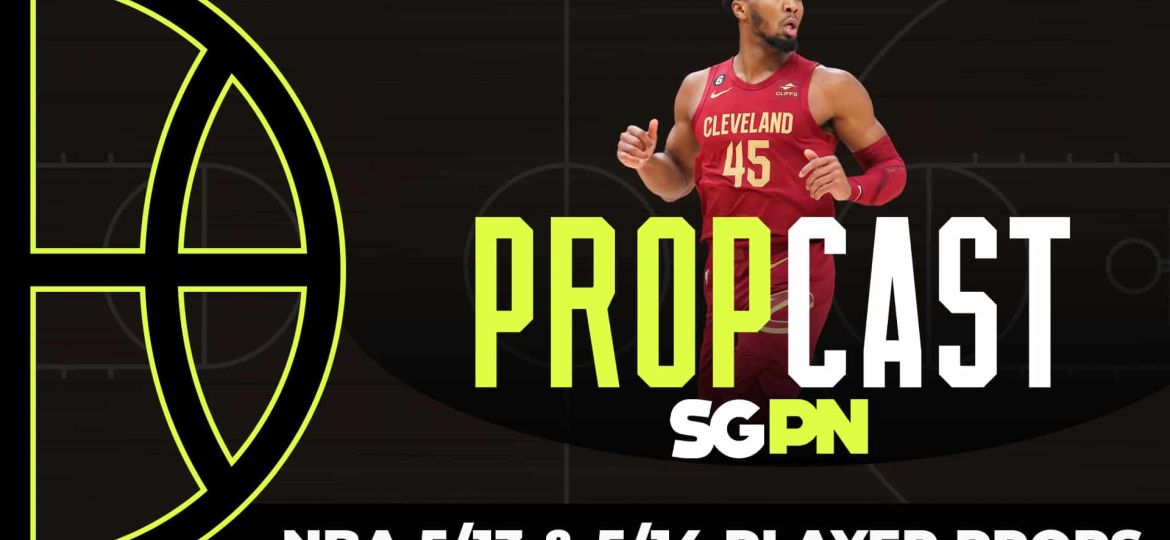 NBA Playoffs Player Props - 5/13-5/14 | The Propcast (Ep. 280)