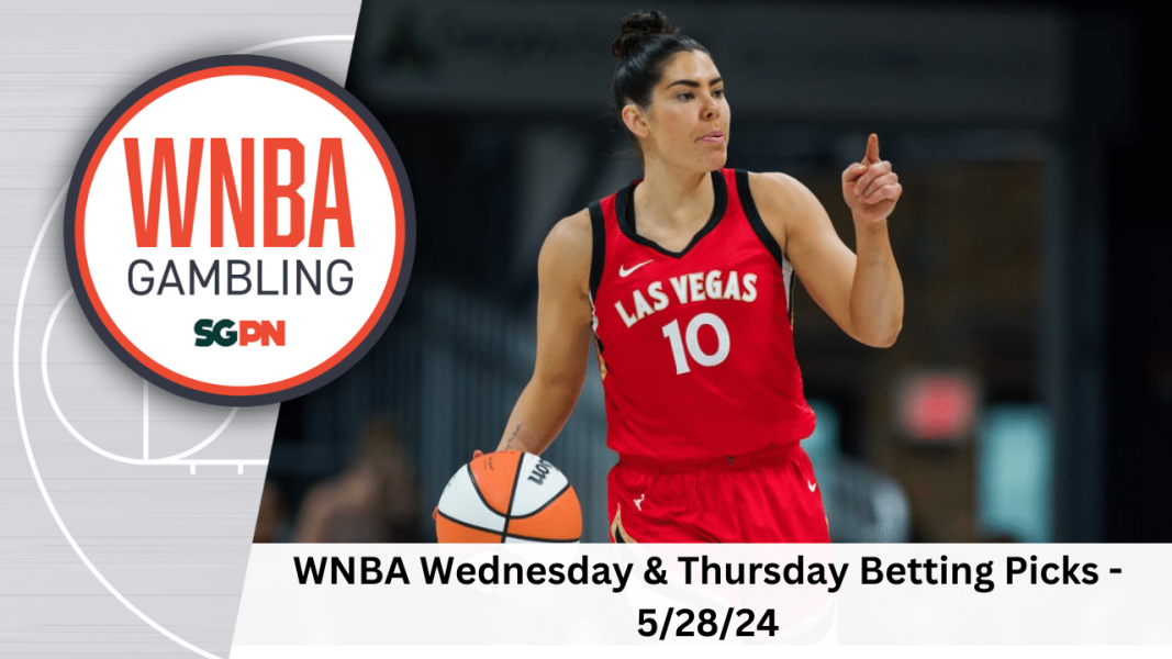 WNBA Wednesday + Thursday Betting Picks – 5/28/24 | WNBA Gambling Podcast (Ep. 106)