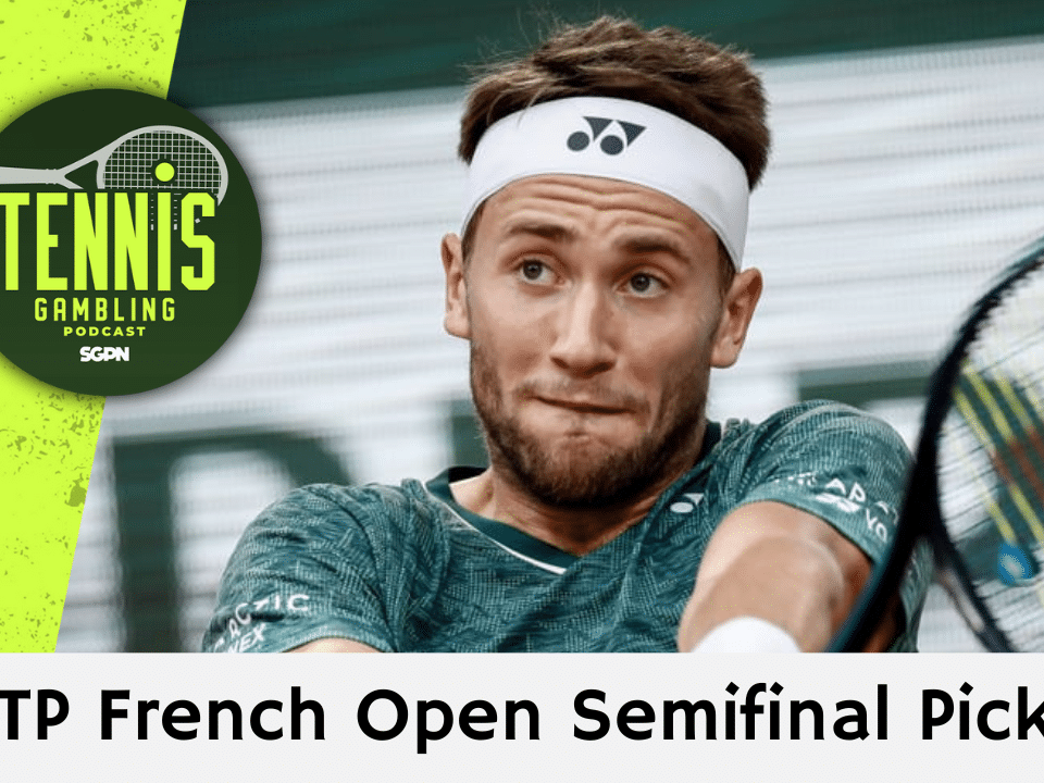 ATP French Open Semifinal Picks – 6/6/24 | Tennis Gambling Podcast (Ep. 283)