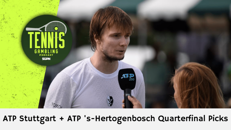 ATP Stuttgart + ATP 's-Hertogenbosch Quarterfinal Picks – 6/14/24 | Tennis Gambling Podcast (Ep. 287)