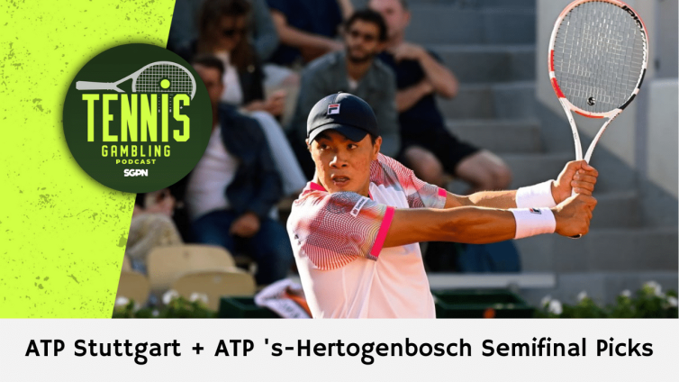 ATP Stuttgart + ATP 's-Hertogenbosch Semifinal Picks – 6/14/24 | Tennis Gambling Podcast (Ep. 288)