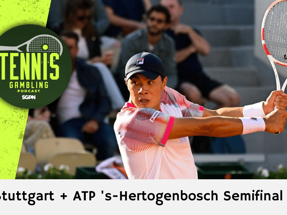 ATP Stuttgart + ATP 's-Hertogenbosch Semifinal Picks – 6/14/24 | Tennis Gambling Podcast (Ep. 288)
