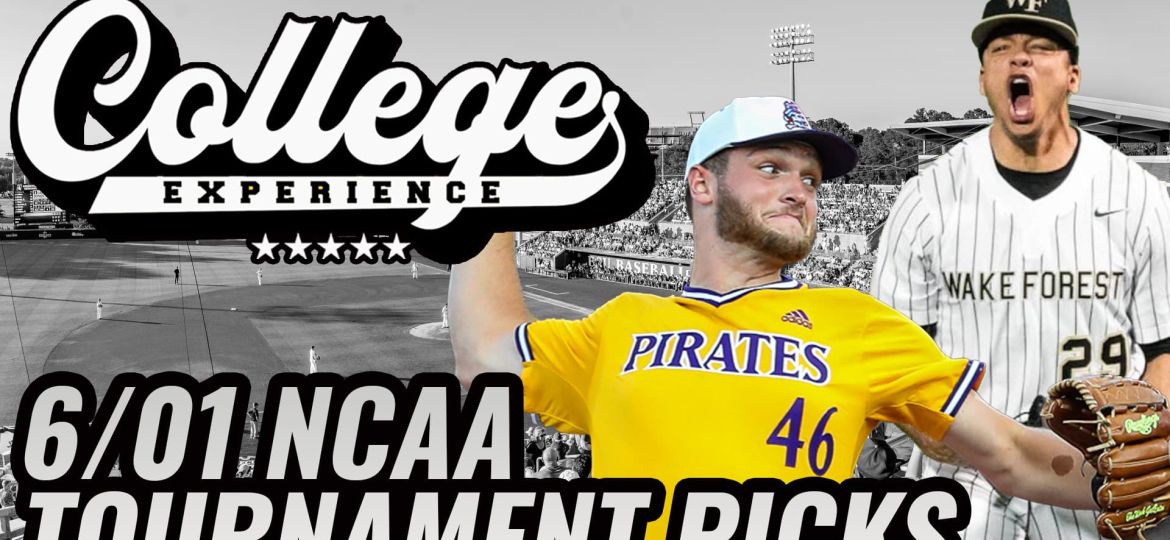 College Baseball Picks For 6/1 - NCAA Baseball Tournament | The College Baseball Experience (Ep. 121)