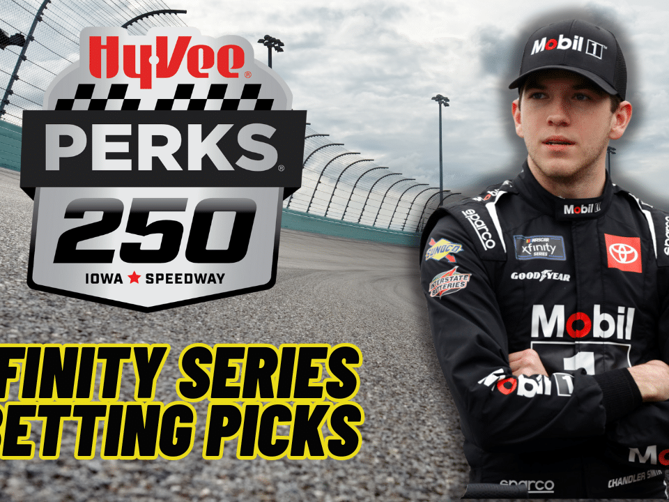 Hy-Vee Perks 250 Betting Picks 2024 I NASCAR Gambling Podcast (Ep. 434)
