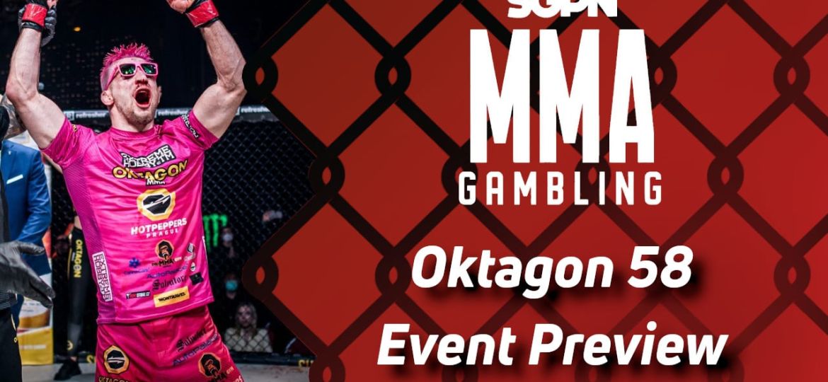 Oktagon 58 Betting Guide (Taking About Being a J3di & Whatnot ) | MMA Gambling Podcast (Ep.580)