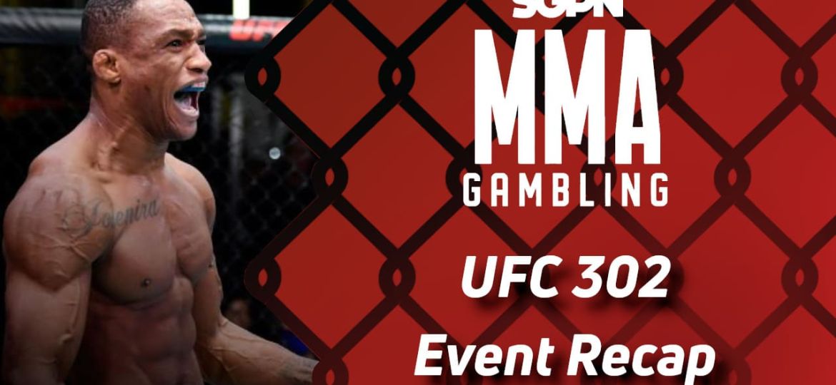 UFC 302 Recap (It's Not a Tomar) | MMA Gambling Podcast (Ep.579)