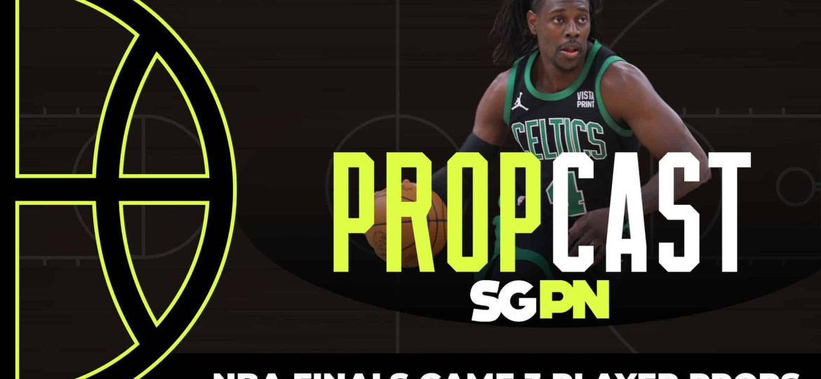 NBA Finals Game 3 Player Props | The Propcast (Ep. 288)