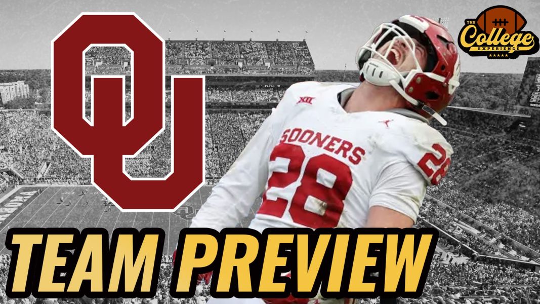 Oklahoma Sooners 2024 Team Preview | The College Football Experience (Ep. 1600)